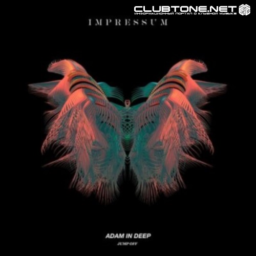 Adam In Deep - Jump Off (Original Mix)