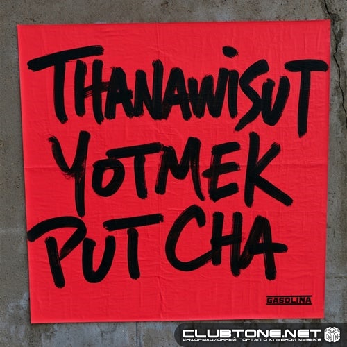 Thanawisut Yotmek - Put Cha (Extended Mix)