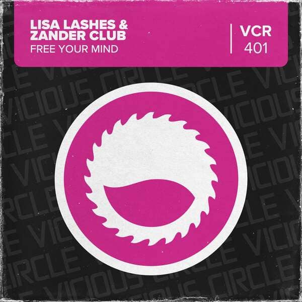 Lisa Lashes & Zander Club - Free Your Mind (Extended Mix)