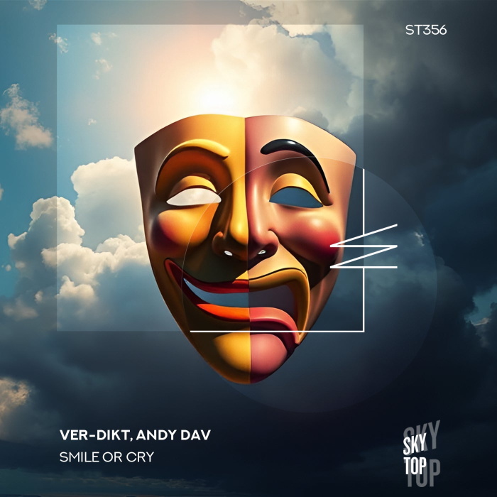Ver-dikt & Andy Dav - Smile or Cry (Extended Mix)