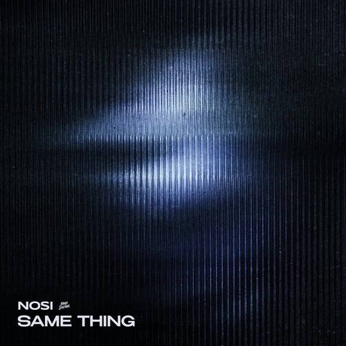 Nosi - Same Thing (Extended Mix)