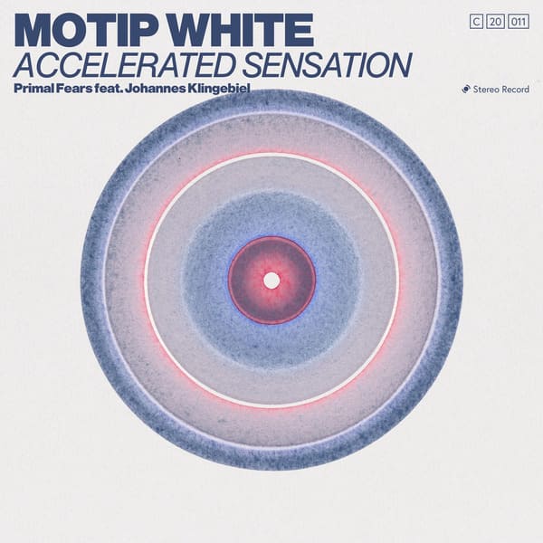 Motip White, Primal Fears, Johannes Klingebiel - Accelerated Sensation