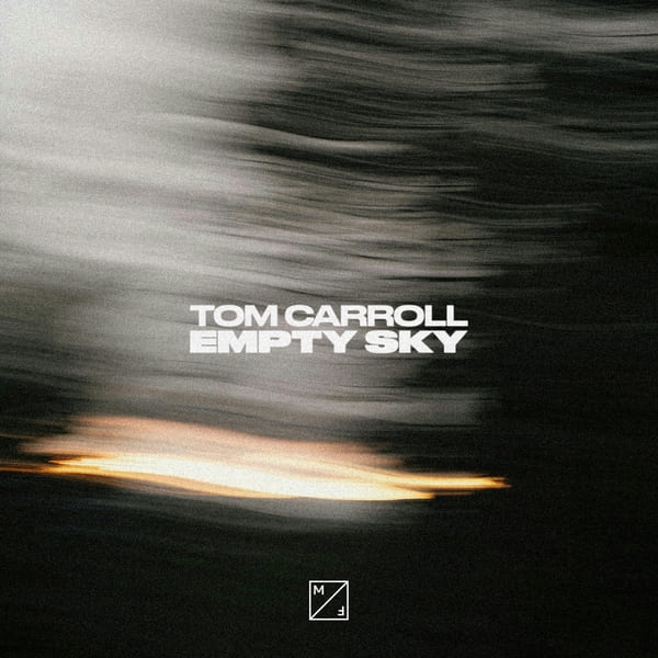 Tom Carroll - Empty Sky