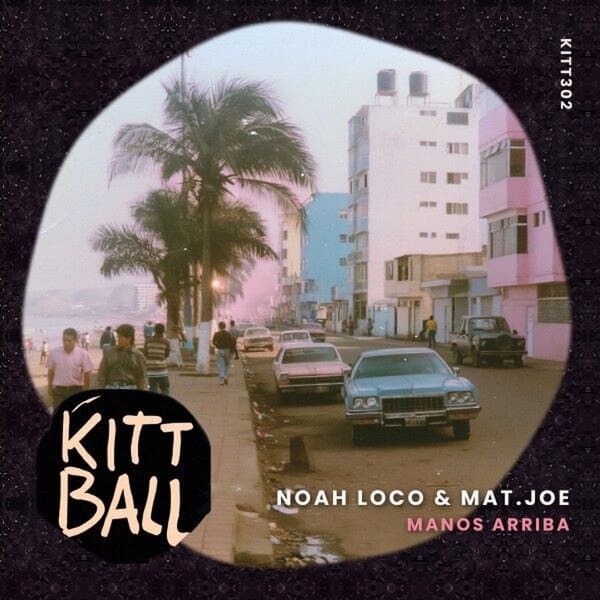 Noah Loco, Mat.Joe - Manos Arriba