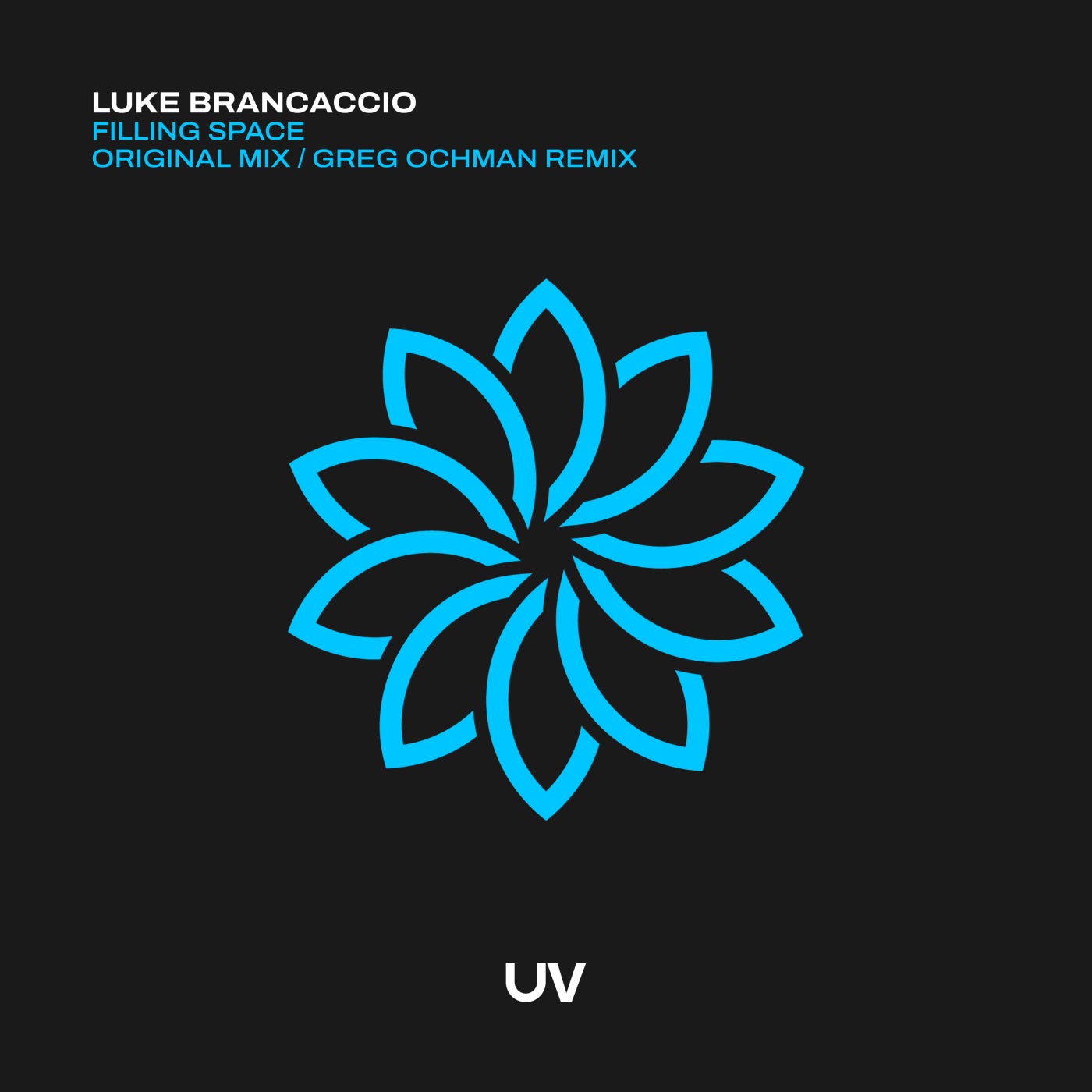 Luke Brancaccio - Filling Space (Greg Ochman Remix)