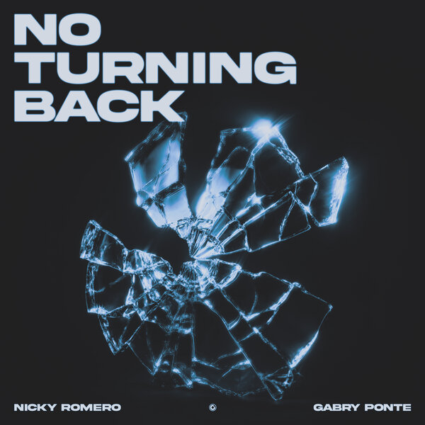 Nicky Romero, Gabry Ponte - No Turning Back (Extended Mix)