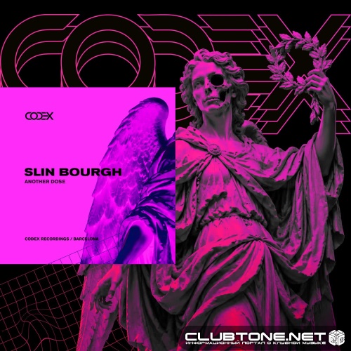 SLIN BOURGH - Another Dose (Original Mix)