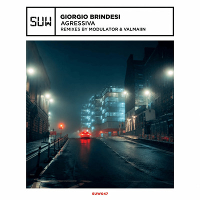 Giorgio Brindesi - Agressiva (Modulator Remix)