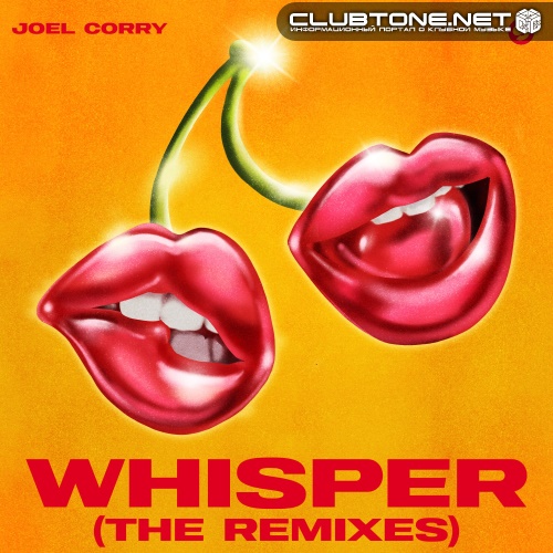 Joel Corry - Whisper (unfazed Extended Remix)