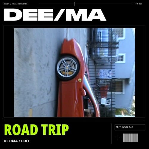 ID - ROAD TRIP (DEE/MA INDIE DANCE EDIT)