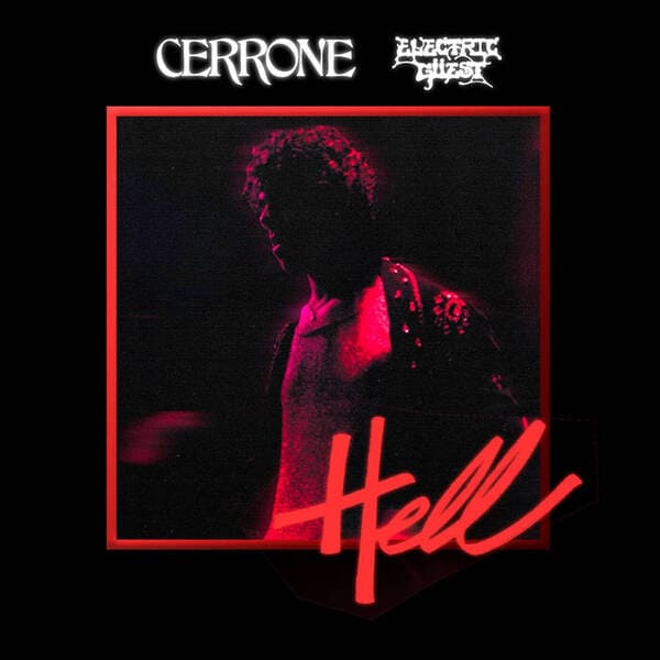 Cerrone, Electric Guest - Hell