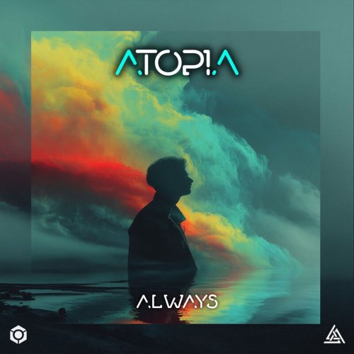 Atopia - Always (Original Mix)