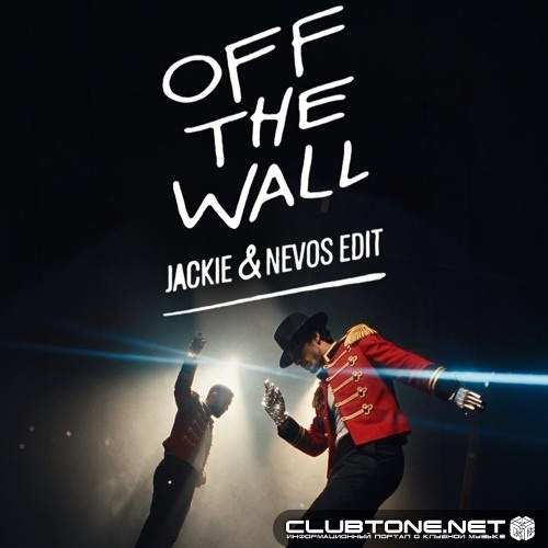 Michael Jackson - Off The Wall (Jackie & Nevos Edit)