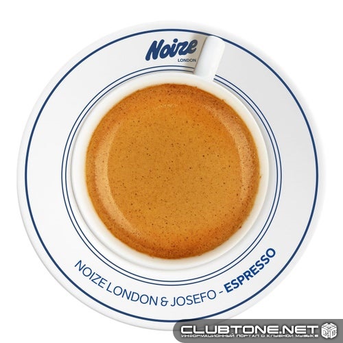 Josefo, Noize London - Espresso (Extended Mix)