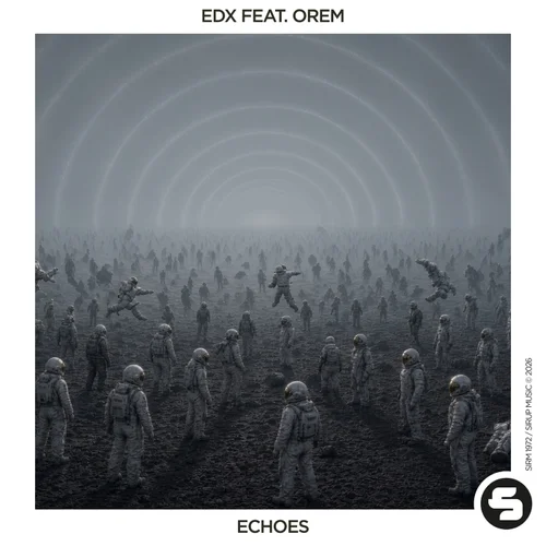 EDX & Orem - Echoes (Extended Mix)