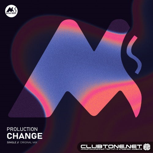 Proluction - Change (Original Mix)