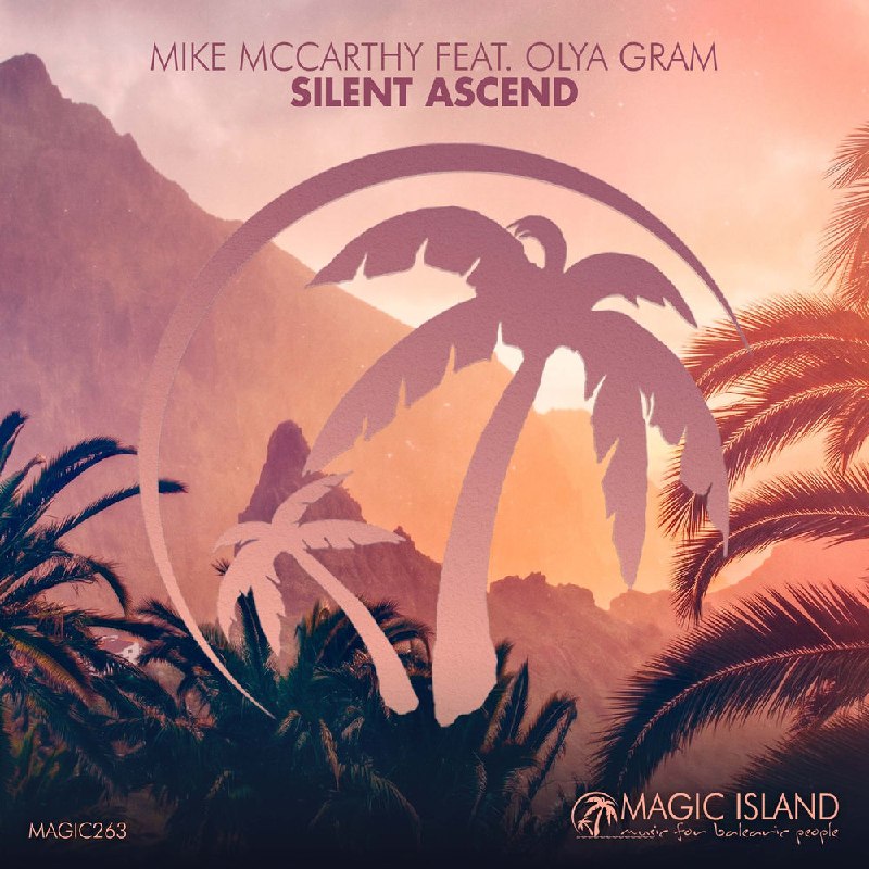 Mike McCarthy feat. Olya Gram - Silent Ascend (Extended Mix)