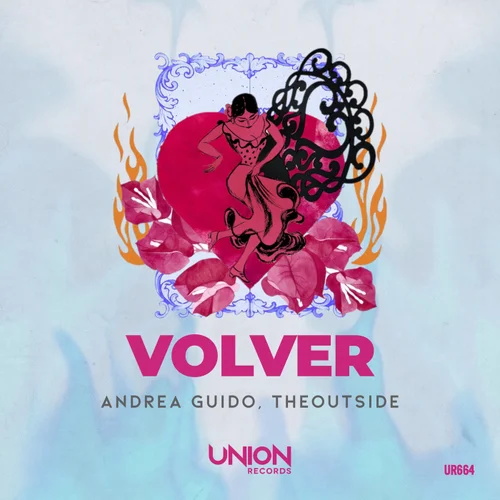 Andrea Guido, theoutside - Volver (Extended Mix)