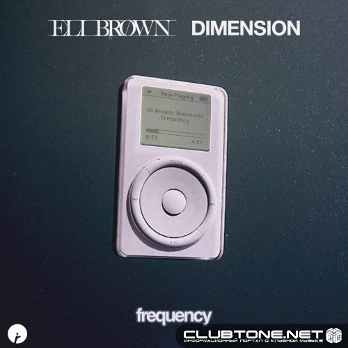 Eli Brown & Dimension - Frequency (Techno Version)
