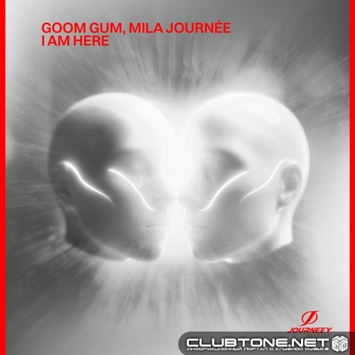 Goom Gum, Mila Journée - I Am Here (Extended Mix)