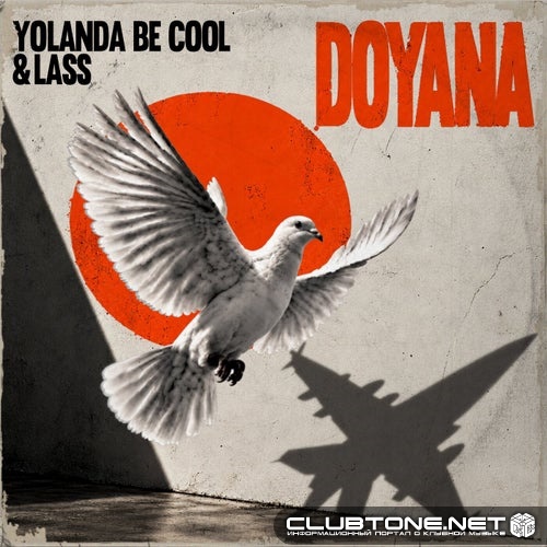 Yolanda Be Cool, Lass - DOYANA (Extended Mix)