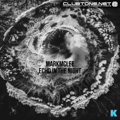 Markmclee - Echo in the Night (Original Mix)
