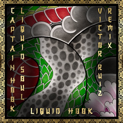 Captain Hook, Liquid Soul - Liquid Hook (Victor Ruiz Remix)