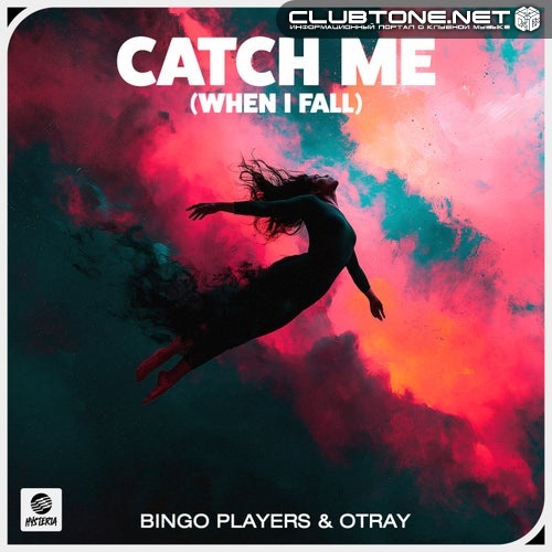 Bingo Players, Otray - Catch Me (When I Fall) (Extended Mix)