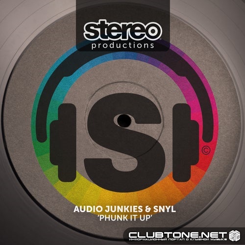 Audio Junkies, SNYL - Phunk it Up (Original Mix)