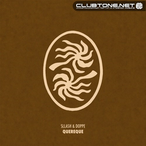 Sllash & Doppe - Quereque (Original Mix)