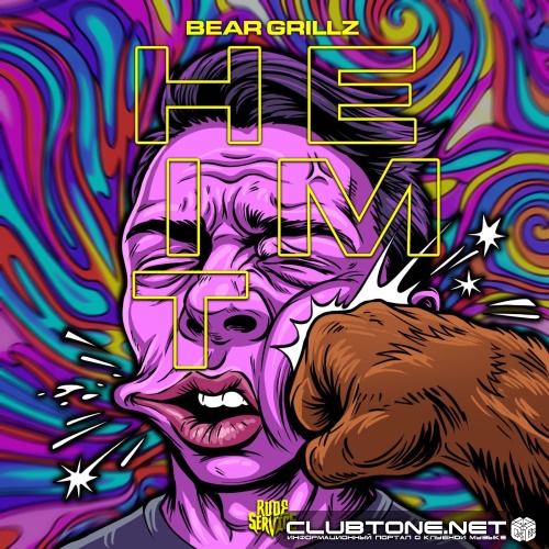 Bear Grillz - Hit Em (Original Mix)