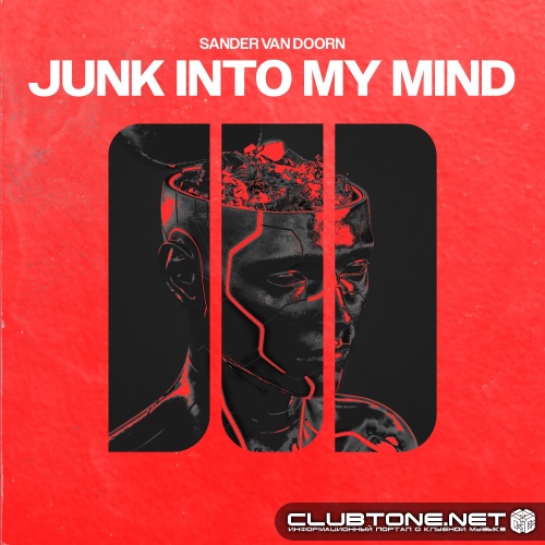 Sander van Doorn - Junk Into My Mind (Extended Mix)