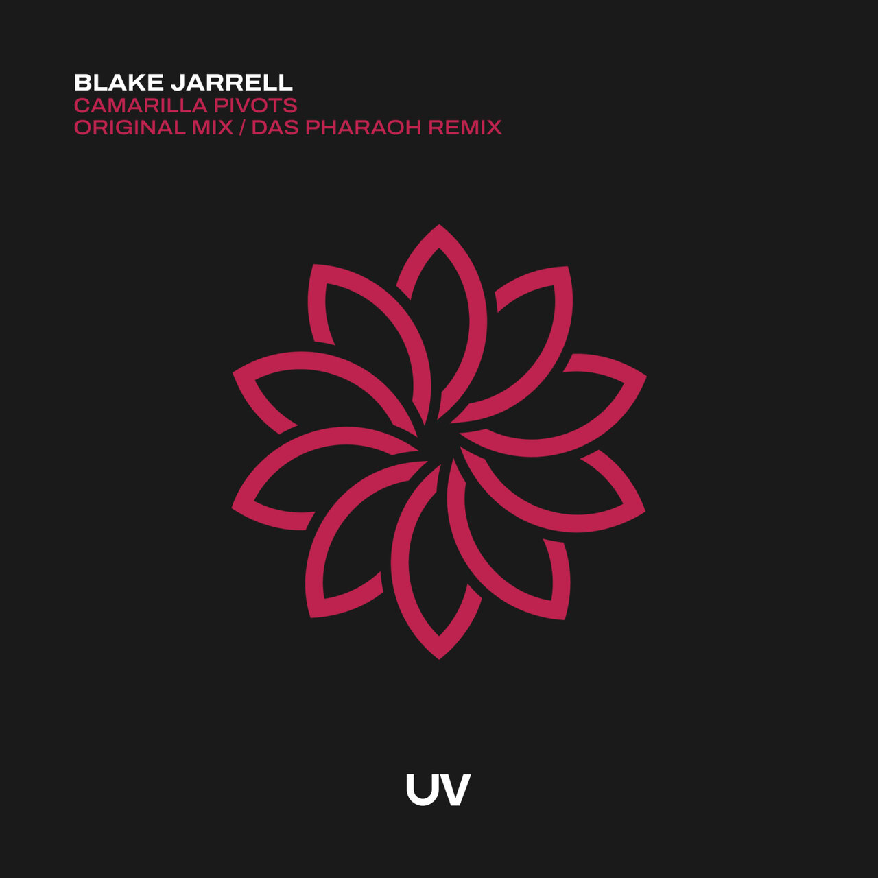 Blake Jarrell - Camarilla Pivots (Das Pharaoh Extended Remix)