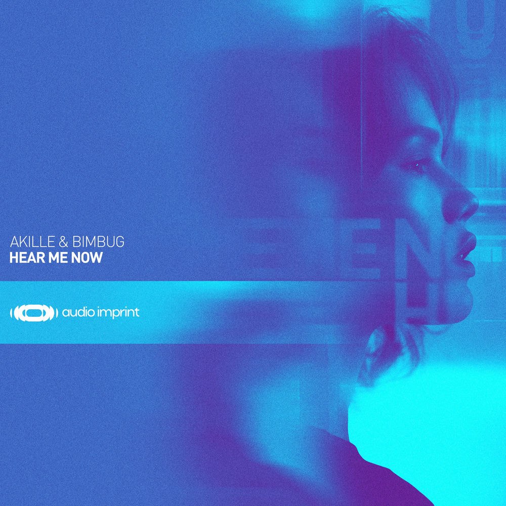 Akille & bimbug - Hear Me Now (Extended Mix)