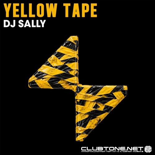 DJ SALLY - Yellow Tape (Extended Mix)
