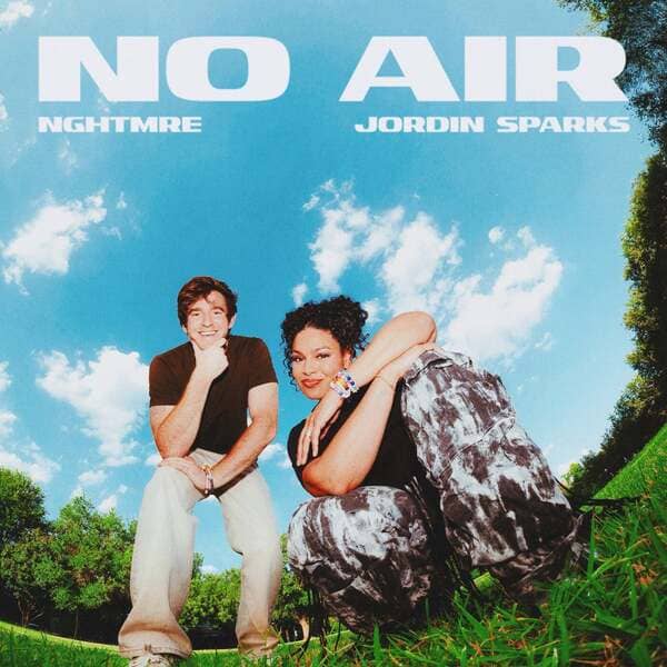 NGHTMRE, Jordin Sparks - No Air (Extended Mix)