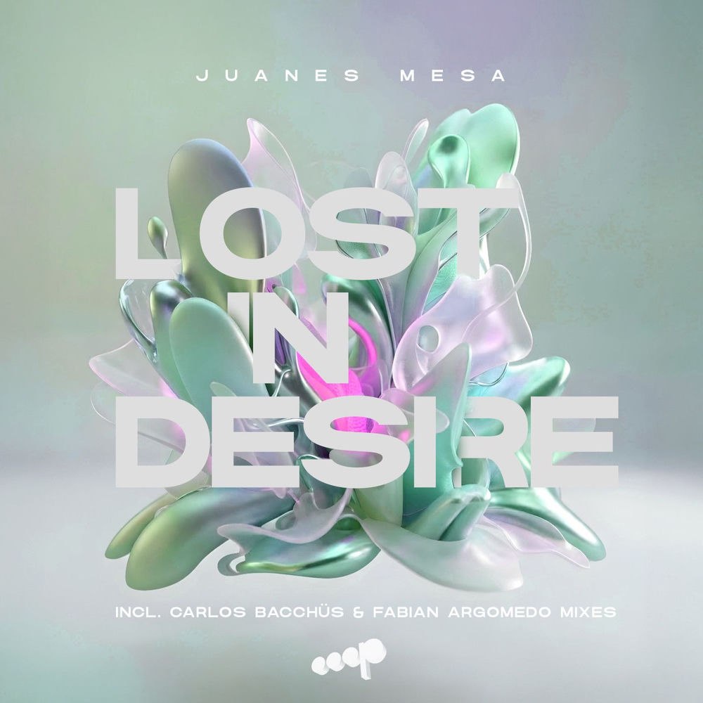 Juanes Mesa - Lost in Desire (Fabian Argomedo Sunrise Mix)