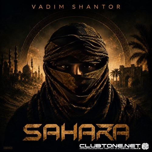 Vadim Shantor - Sahara (Original Mix)