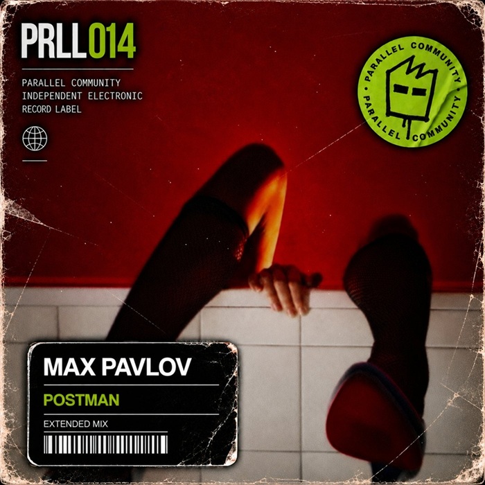 Max Pavlov - Postman (Extended Mix)