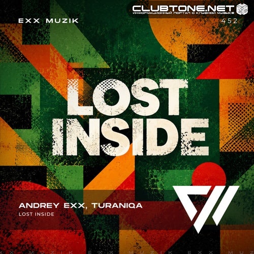 Andrey Exx & TuraniQa - Lost Inside (Extended Mix)