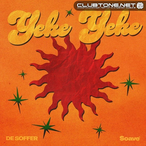 DE SOFFER - Yeke Yeke (Extended Mix)