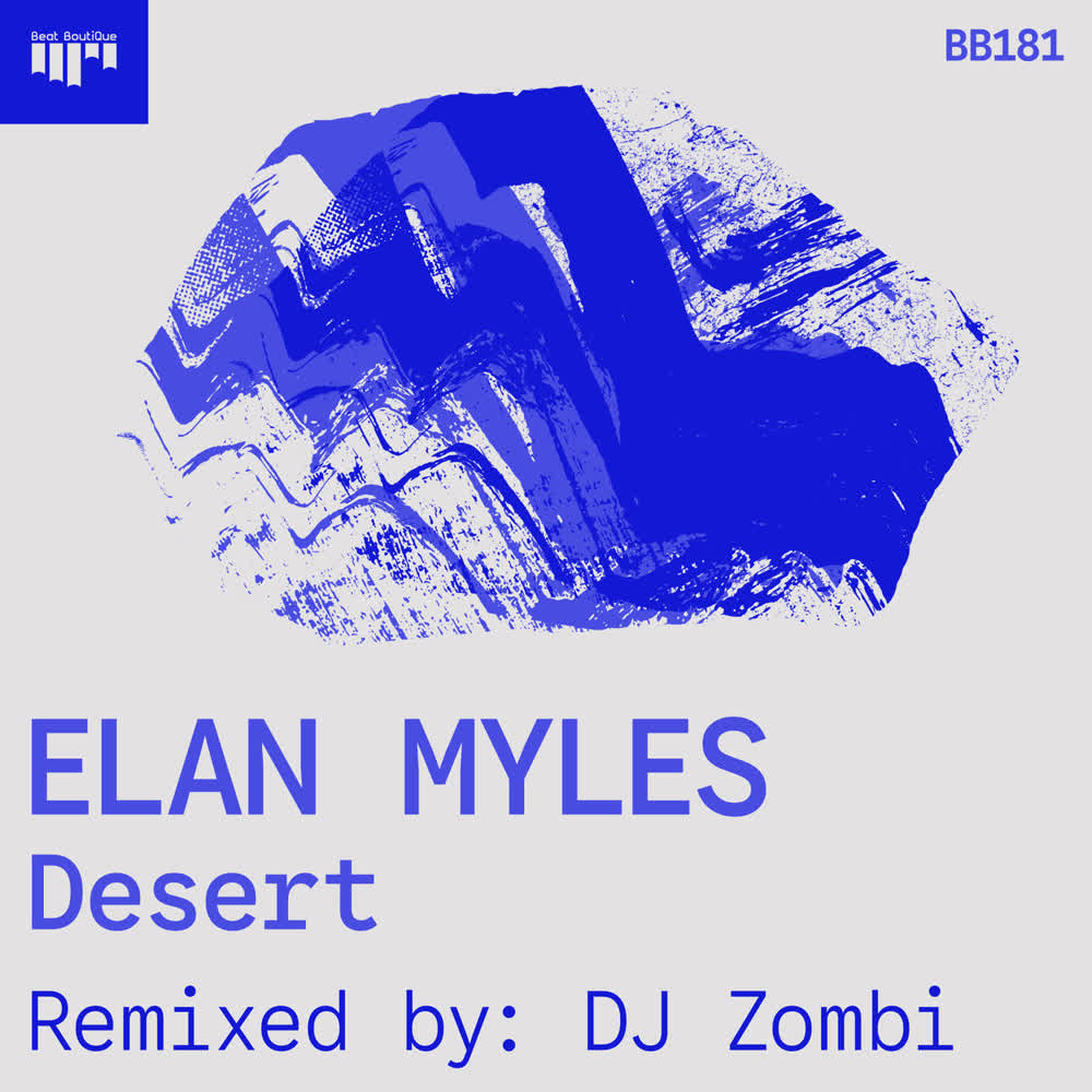 Elan Myles - Desert (Original Mix)