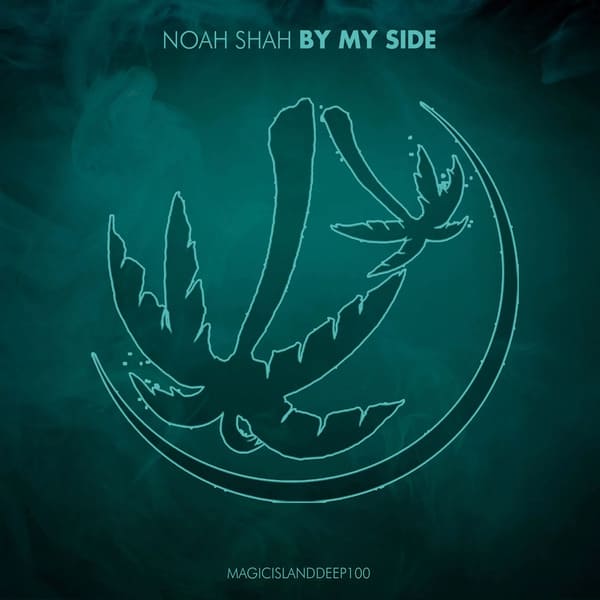 Noah Shah - By My Side