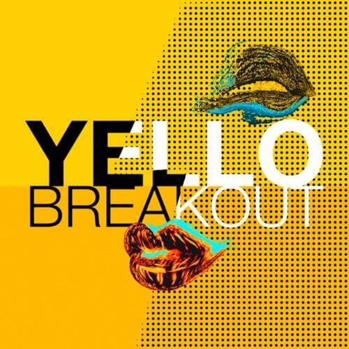Yello - Break Out